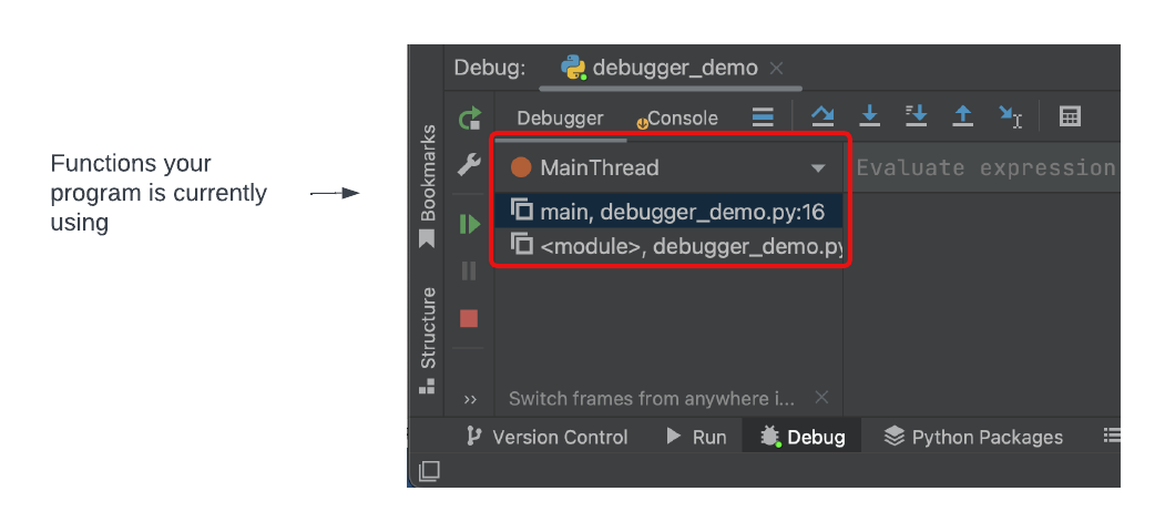 a list of two functions that the program is currently using, under "MainThread"